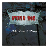MONO INC. - Pain, Love &amp; Poetry (Collectors Cut) (CD...